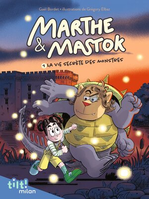 cover image of Marthe et Mastok, Tome 01